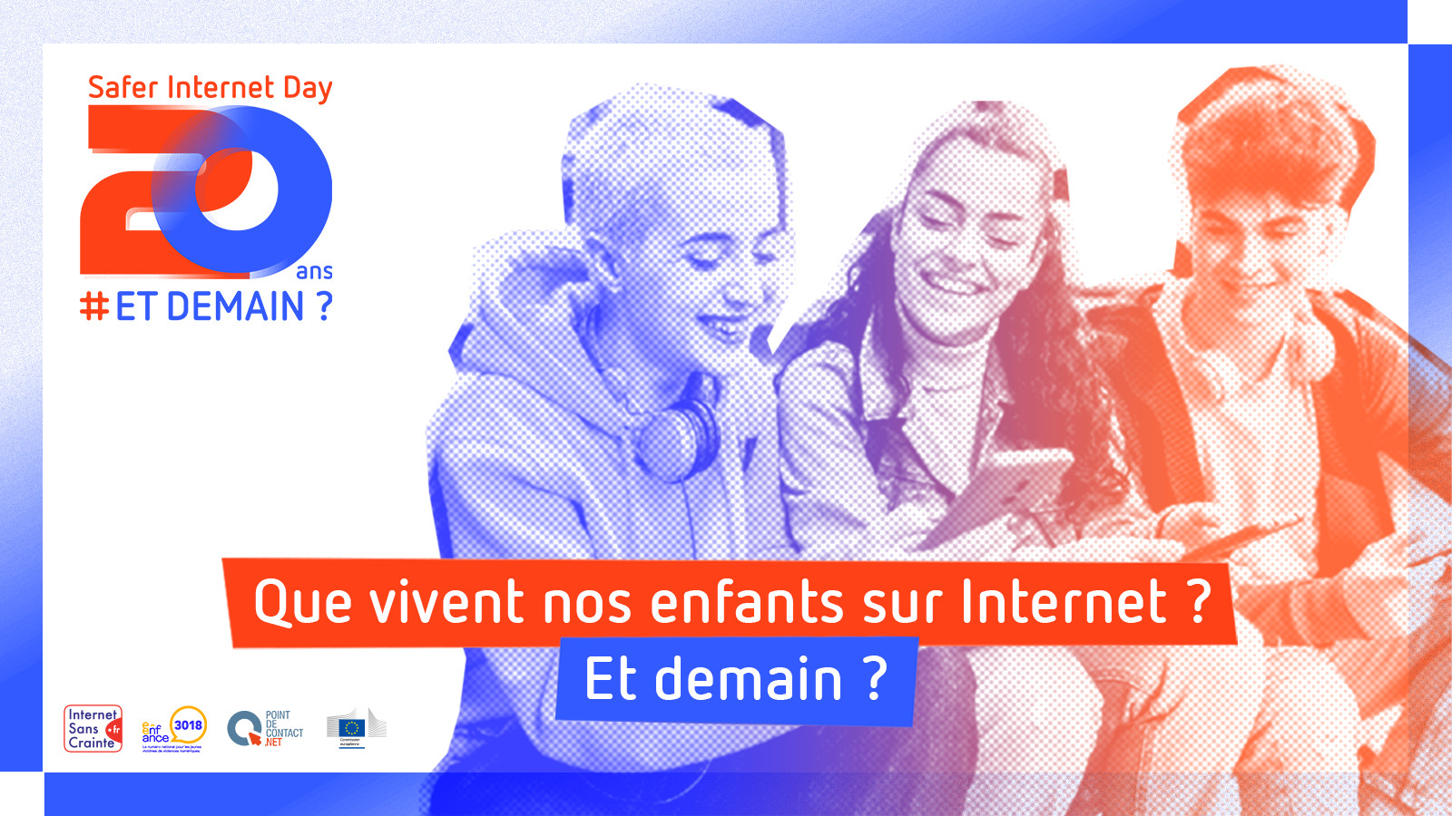 Safer Internet Day - Que vivent nos enfants sur Internet ? et demain ?