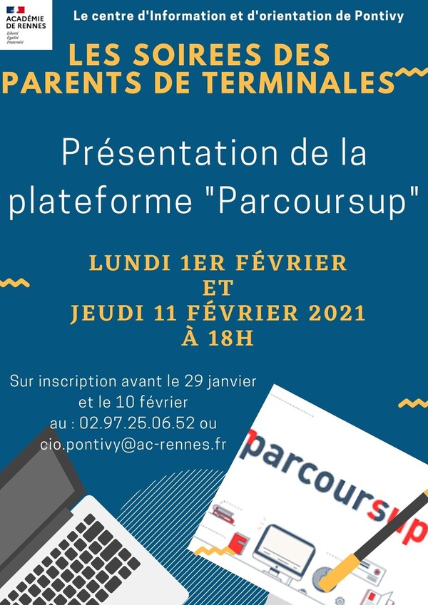 Les soirées des parents de terminales Présentation de la plateforme Parcoursup le 01/02 et le 11/02